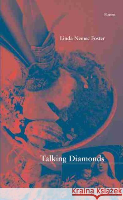 Talking Diamonds Linda Nemec Foster 9781930974852