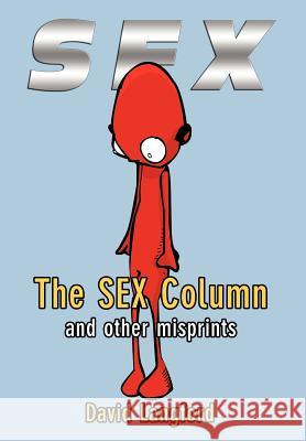 The Sex Column and other misprints Langford, David 9781930997776