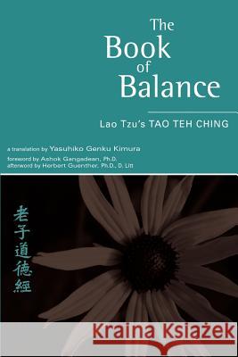 The Book of Balance Yasuhiko Genku Kimura 9781931044905 Paraview Special Editions