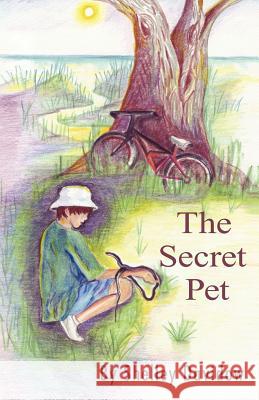 The Secret Pet Shelley Davidow 9781931061421