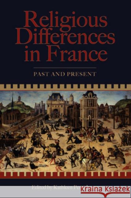 Religious Differences in Franc Kathleen P. Long 9781931112574 Truman State University Press