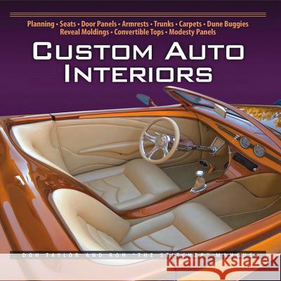 Custom Auto Interiors Don Taylor Ron0 Mangus Ron Mangus 9781931128186 California Bill's Automotive Handbooks