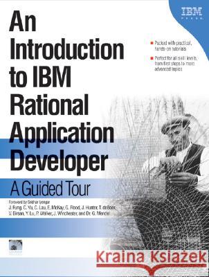 Introduction to IBM Rational Application Developer Fung, Jane 9781931182225 MC Press