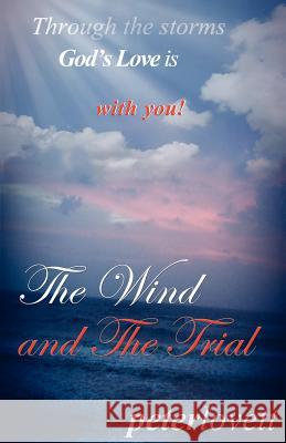 The Wind and The Trial Lovett, Peter 9781931232050