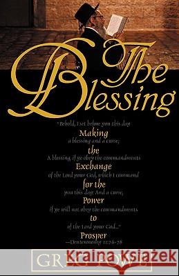 The Blessing Greg Powe 9781931232142