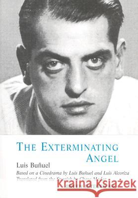 The Exterminating Angel Luis Bunuel 9781931243360 Green Integer