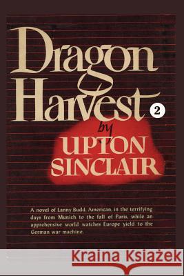 Dragon Harvest II Upton Sinclair 9781931313209 Simon Publications