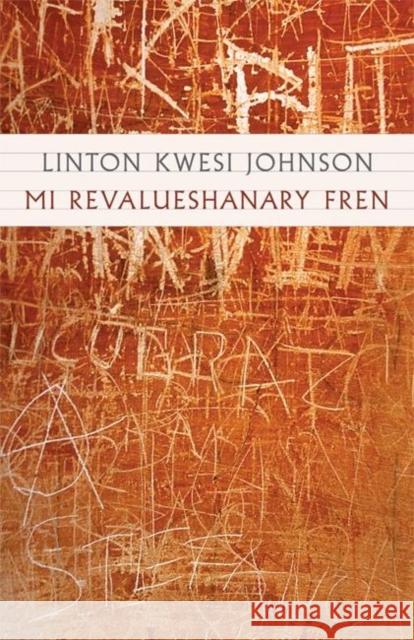 Mi Revalueshanary Fren [With CD] Linton Kwesi Johnson Russell Banks 9781931337298 Ausable Press