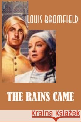The Rains Came Louis Bromfield 9781931541114