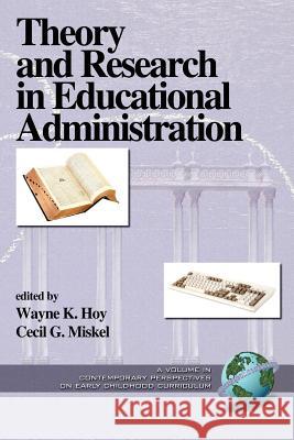 Theory and Research in Educational Administration (PB) Hoy, Wayne K. 9781931576048 Information Age Publishing