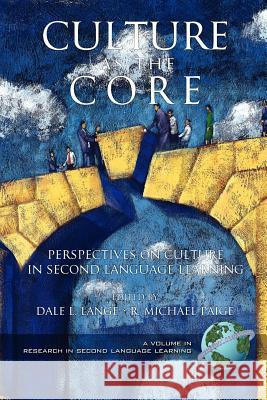 Culture as the Core (PB) Lange, Dale L. 9781931576222 Information Age Publishing