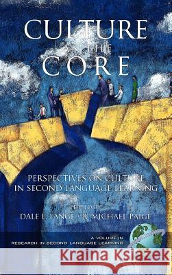 Culture as the Core (Hc) Lange, Dale L. 9781931576239 Information Age Publishing