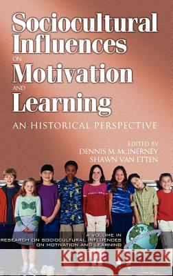 Research on Sociocultural Influences on Motivation and Learning Vol. 2 (Hc) Graber, Janet M. 9781931576338 Information Age Publishing