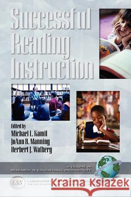 Successful Reading Instruction (PB) Kamil, Michael L. 9781931576642 Information Age Publishing