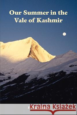 Our Summer in the Vale of Kashmir F. Ward Denys Mitchell Carroll 9781931641524 Ross Books
