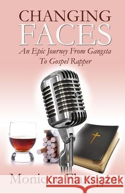 Changing Faces Monique Flanagan 9781931820547