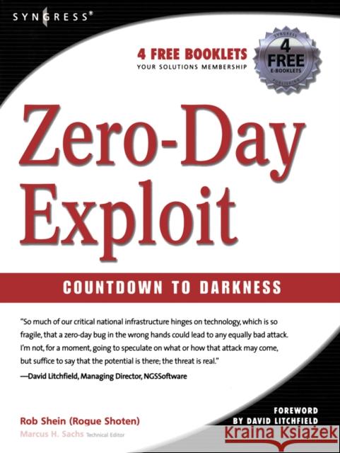 Zero-Day Exploit:: Countdown to Darkness Rob Shein, David Litchfield (