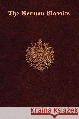 The German Classics -Volume 2 Inc Ros 9781931839709 Ross & Perry,