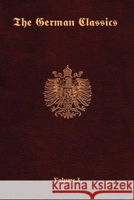 The German Classics-Volume 3 Inc Ros 9781931839716 Ross & Perry,