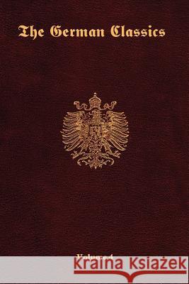 The German Classics-Volume 4 Inc Ros 9781931839723 Ross & Perry,