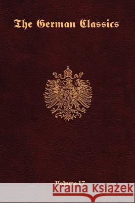 The German Classics Vol.17 Inc Ros 9781931839846 Ross & Perry,