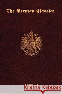 The German Classics -Volume 18 Inc Ros 9781931839853 Ross & Perry,