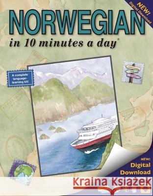 Norwegian in 10 Minutes a Day: Language Course for Beginning and Advanced Study. Includes Workbook, Flash Cards, Sticky Labels, Menu Guide, Software, Kristine K. Kershul 9781931873390 