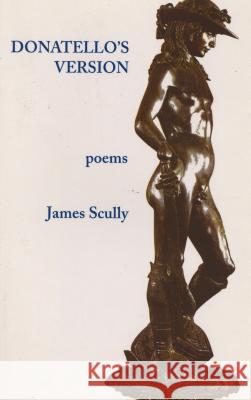 Donatello's Version James Scully 9781931896313