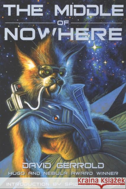 The Middle of Nowhere Gerrold, David 9781932100105