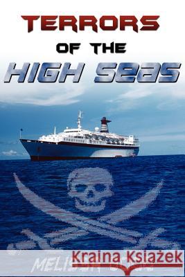 Terrors of the High Seas Melissa Good 9781932300451 Yellow Rose Books