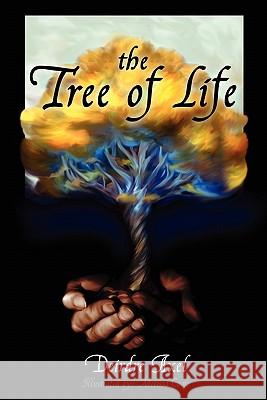 The Tree of Life Deirdre Axel 9781932311211 Warrior Angel Press