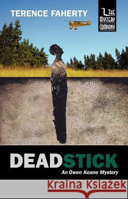 Deadstick: An Owen Keane Mystery Faherty, Terence 9781932325171