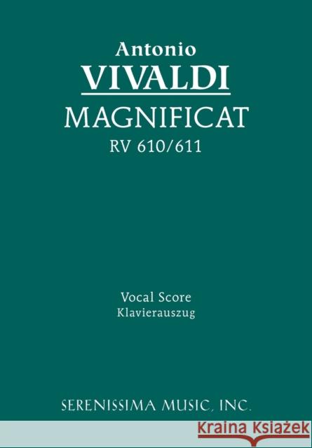 Magnificat, RV 610/611: Vocal score Antonio Vivaldi, Clayton Westermann 9781932419535