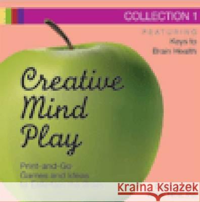 Creative Mind Play, Collection 3: Print-And-Go Games and Ideas to Entertain the Brain  9781932529661 Health Professions Press,U.S.