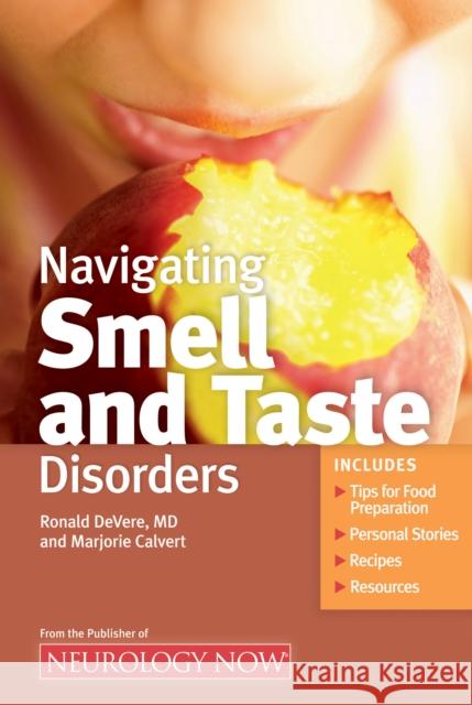 Navigating Smell and Taste Disorders Ronald Devere Marjorie Calvert 9781932603965 Demos Medical Publishing