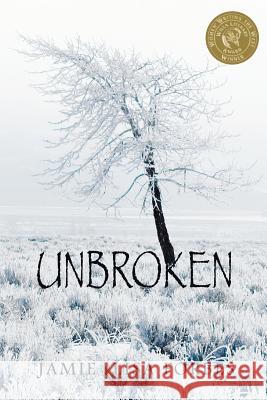 Unbroken Jamie Lisa Forbes 9781932636611