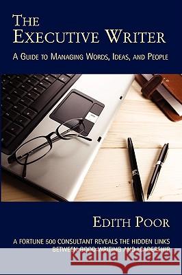 The Executive Writer Edith Poor 9781932727050 Montemayor Press