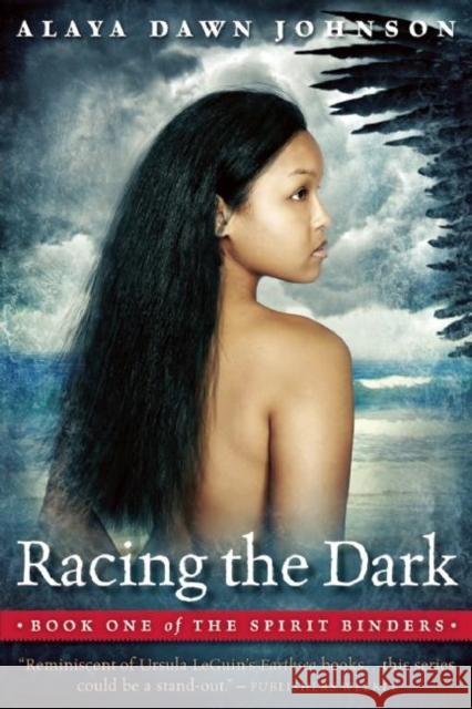 Racing the Dark Alaya Dawn Johnson 9781932841442