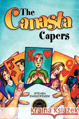 The Canasta Capers Steven Swerdfeger 9781932842081 Star Cloud Press