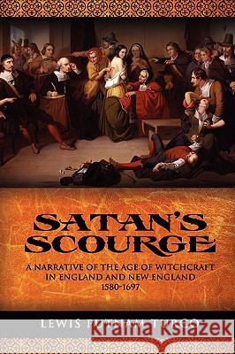 Satan's Scourge Lewis Putnam Turco 9781932842265