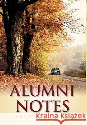 Alumni Notes Andrew S. Levitas 9781932842449