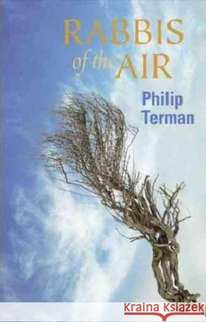 Rabbis of the Air Philip Terman 9781932870152 Autumn House