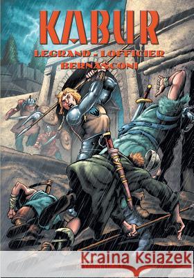 Kabur (Vol. 1) Luciano Bernasconi Claude Legrand Jean-Marc Lofficier 9781932983838 Hollywood Comics