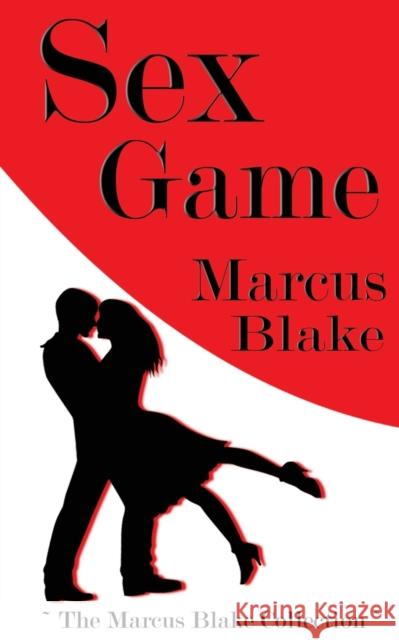 Sex Game Marcus Blake 9781932996593