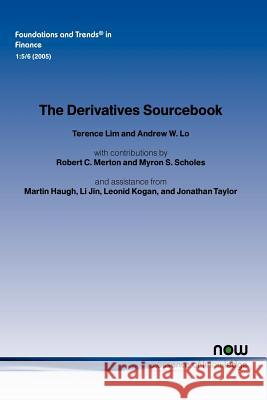 The Derivatives Sourcebook Timothy Lim Andrew W. Lo 9781933019215 Now Publishers,