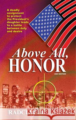 Above All, Honor Radclyffe 9781933110042 Bella Books