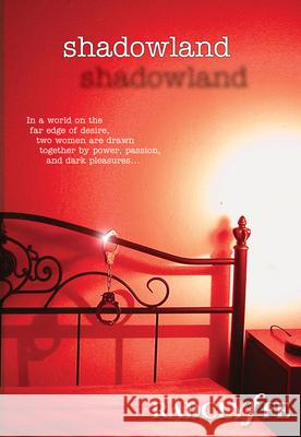 Shadowland Radclyffe 9781933110110