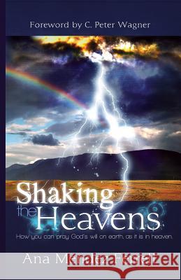 Shaking The Heavens Ferrell, Ana Mendez 9781933163970