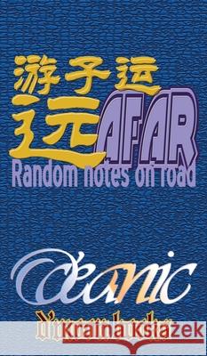 Afar: Random Notes on Road O'Ceanic                                 D'Moon Team 9781933187310