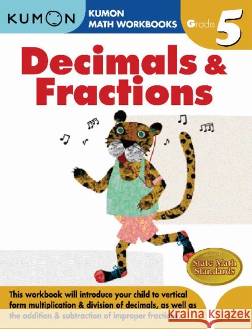 Decimals & Fractions Grade 5 Kumon Publishing 9781933241593 Kumon Publishing North America